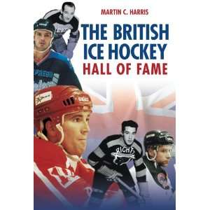  The British Ice Hockey Hall of Fame (9780752444475 