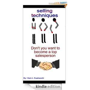 selling techniquesa sales manual to help you to increase your 