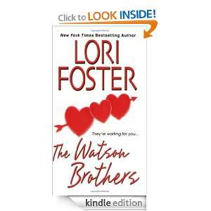 The Watson Brothers Lori Foster  Kindle Store