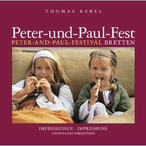  Peter und Paul Fest Peter and Paul Festival Bretten 