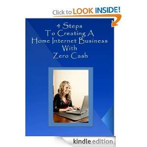 Steps To Creating A Home Internet Business With Zero Cash Ann Crill 