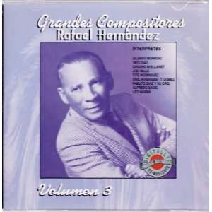  Grandes Compositores 3 Rafael Hernandez Music