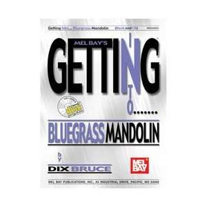    Mel Bay Getting into Bluegrass Mandolin Book & CD Electronics