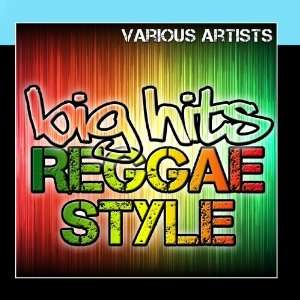  Big Hits Reggae Style Various Artists Music