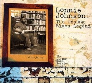 10. The Unsung Blues Legend The Living Room Sessions by Lonnie 