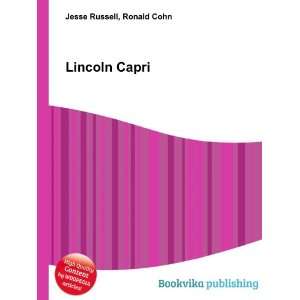  Lincoln Capri Ronald Cohn Jesse Russell Books