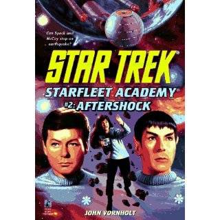 Aftershock (Star Trek Star Fleet Academy) by John Vornholt (Sep 1 