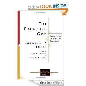The Preached God Proclamation in Word and Sacrament (Lutheran 