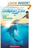  Dolphin Tale A Tale of True Friendship Explore similar 