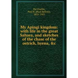  ***REPRINT***My Apingi kingdom with life in the great 