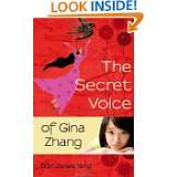 The Secret Voice of Gina Zhang by Dori Jones Yang (May 20, 2011)