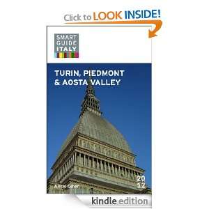 Smart Guide Italy Turin, Piedmont and Aosta Valley Sophia Rossi 
