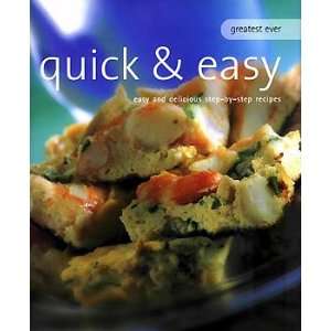  Ever Quick & Easy Cookbook Easy and Delicious Step by Step Recipes 