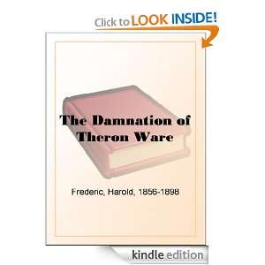 The Damnation of Theron Ware Harold Frederic  Kindle 