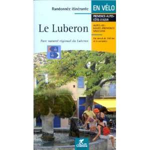  Luberon Pnr En Vlo Provencealpesctedazur (9782844660909 