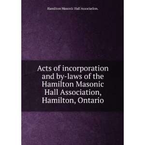   Hamilton Masonic Hall Association, Hamilton, Ontario Hamilton Masonic