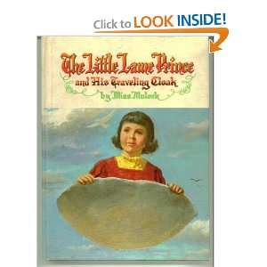  Little Lame Prince & His Traveling Cloak Miss Mulock 