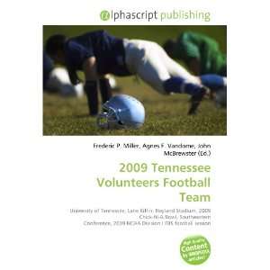  2009 Tennessee Volunteers Football Team (9786134053105 