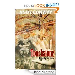 Touchstone (2. Family at War)   a time travel Blitz story Andy Conway 