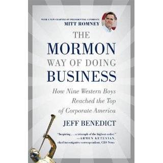 The Mormon Way of Doing Business How Nine Western Boys Reached the 