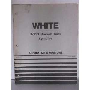  White 8600 harvest Boss Combine operators manual White 
