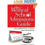  School Admissions Guide A Harvard MDs Week by Week Admissions 