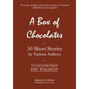  A Box of Chocolates 50 Short Stories by Various Authors 