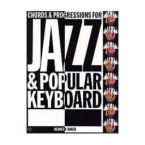  Chords and Progressions for Jazz and Popular Keyboard 