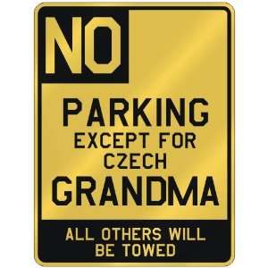   PARKING EXCEPT FOR CZECH GRANDMA  PARKING SIGN COUNTRY CZECH REPUBLIC