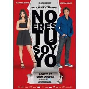  No eres t , soy yo Poster Movie Mexican B (11 x 17 Inches 