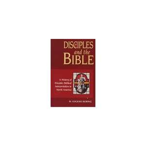  Disciples and the Bible A History of Disciples Biblical 