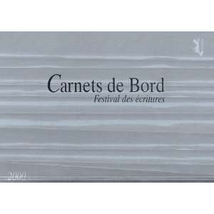  Carnets de bord 2000 (French Edition) (9782913920088 