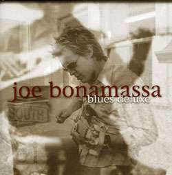 Joe Bonamassa   Blues Deluxe  