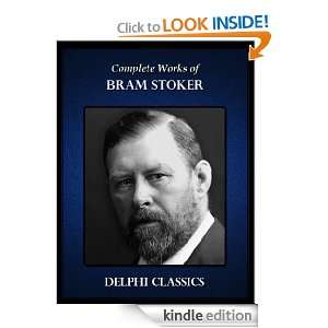 Complete Works of Bram Stoker (Illustrated) BRAM STOKER  