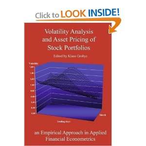  Volatility Analysis and Asset Pricing of Stock Portfolios 