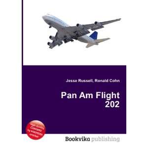  Pan Am Flight 202 Ronald Cohn Jesse Russell Books