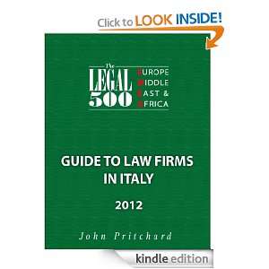 Italy   Guide to Law Firms 2012 (The Legal 500 EMEA 2012) The Legal 