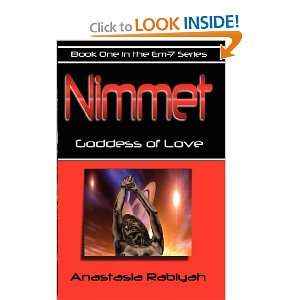  Nimmet, Goddess of Love (9781600542046) Anastasia Rabiyah 