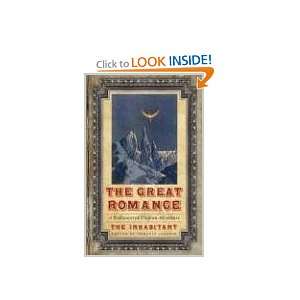  The Great Romance A Rediscovered Utopian Adventure (Bison 