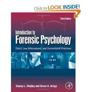  Introduction to Forensic Psychology, Third Edition Court 