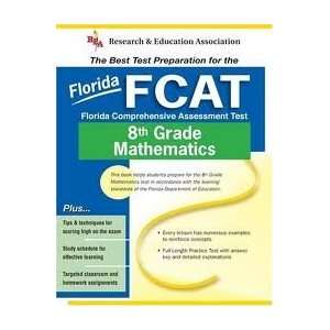  Florida FCAT Grade 8 Math (REA) byPh.D. Ph.D. Books