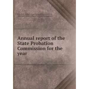   New York (State), State Probation Commission New York (State ). State
