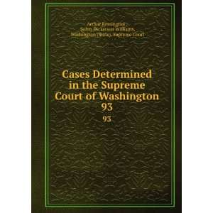   Williams, Washington (State). Supreme Court Arthur Remington  Books