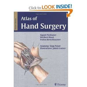  Atlas of Hand Surgery (9783131029416) S Pechlaner Books