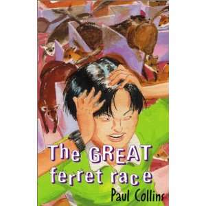  The Great Ferret Race (9780734402721) Paul Collins Books