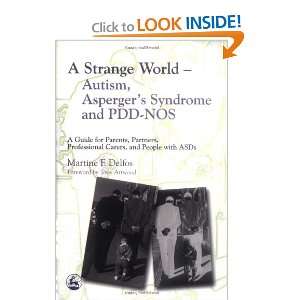 A Strange World   Autism, Aspergers Syndrome And Pdd nos 
