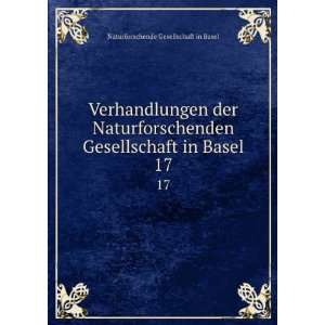   in Basel. 17 Naturforschende Gesellschaft in Basel Books