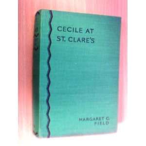  Cecile At St. Clares Margaret C Fields Books