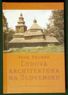 BOOK Folk Architecture in Slovakia historic peasant house rural church 