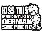 german shepherd decal 5 x3 5 kiss this dog sign